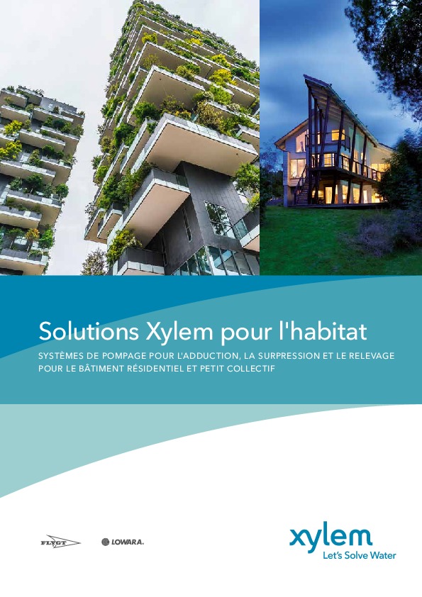 Image du document pdf : Brochure : Solutions Xylem pour l'habitat.pdf  