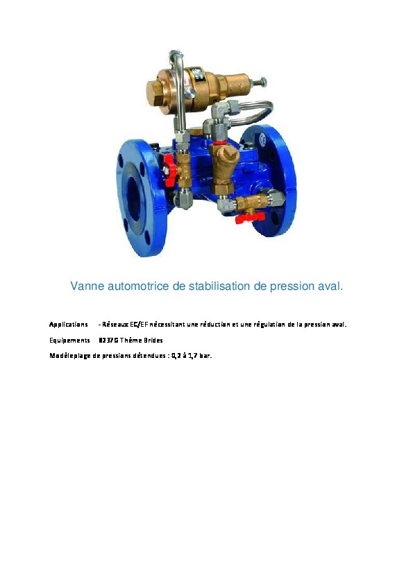 Image du document pdf : Vanne automotrice de stabilisation de pression aval.  