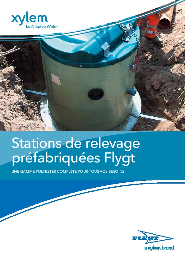 Image du document pdf : Stations de relevage préfabriquées Flygt.pdf  